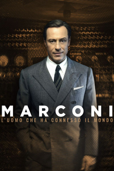 Image Marconi – L’uomo che ha connesso il mondo